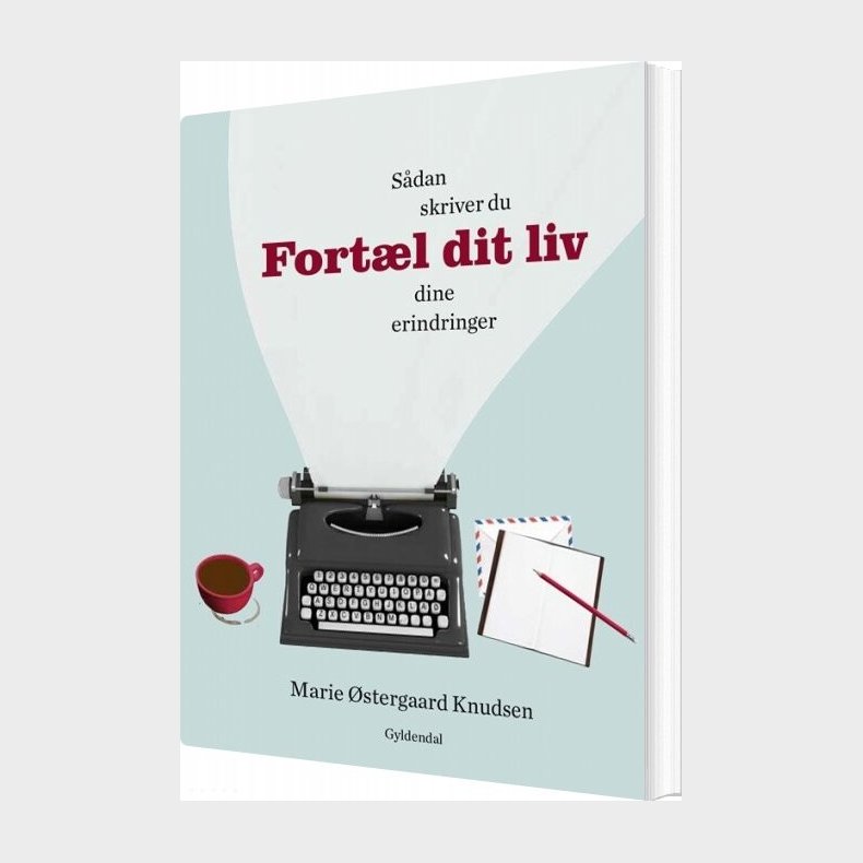 Fortl Dit Liv - Marie stergaard Knudsen - Bog