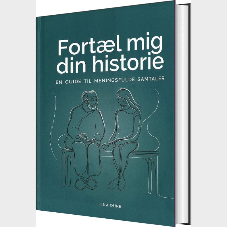 Fort�l Mig Din Historie - Tina Oure - Bog