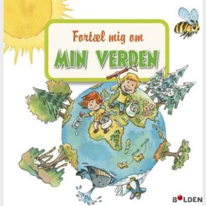 Fort�l Mig Om Min Verden - Bog