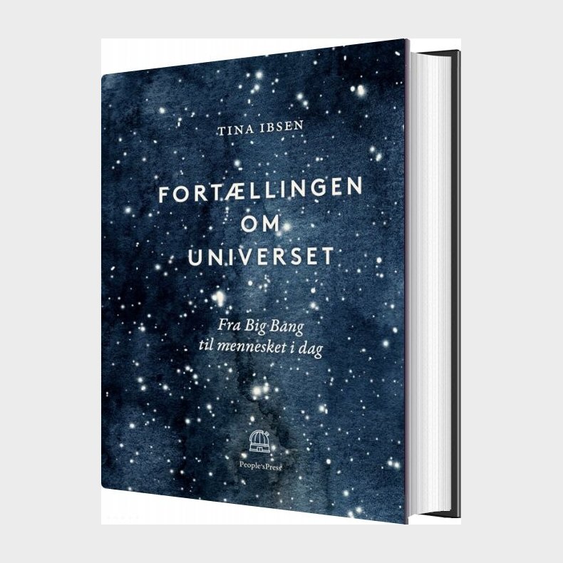 Fort�llingen Om Universet - Tina Ibsen - Bog
