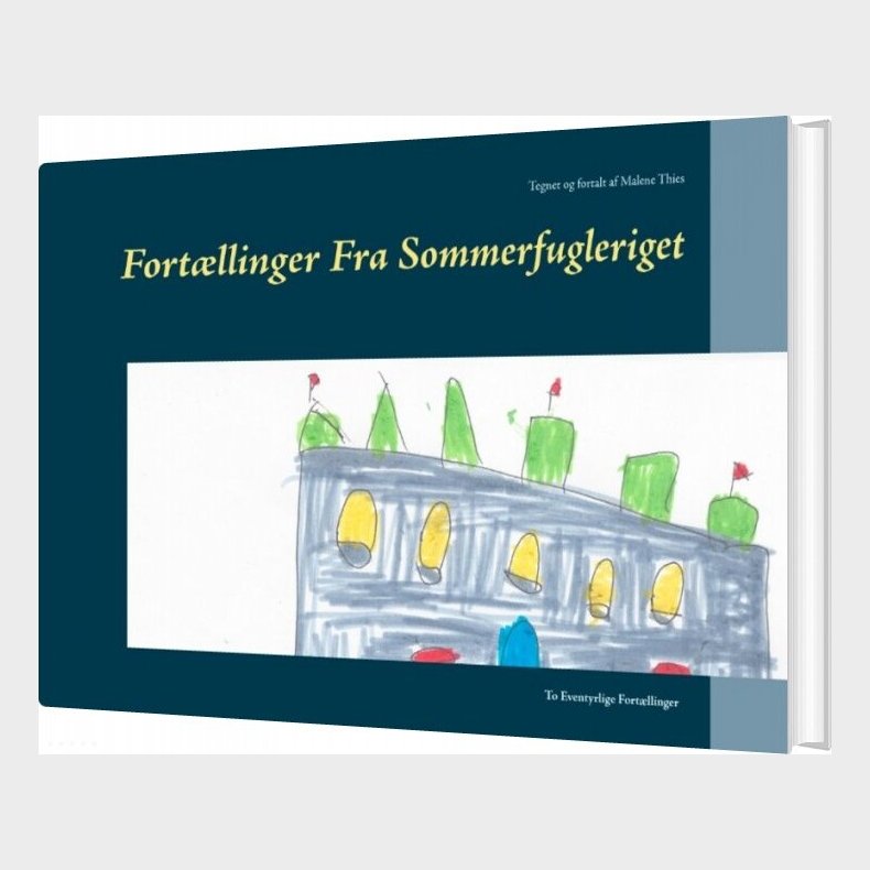 Fort�llinger Fra Sommerfugleriget - Malene Thies - Bog