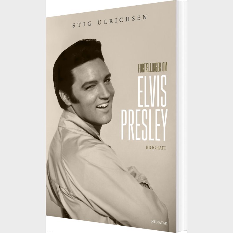 Fort�llinger Om Elvis Presley - Stig Ulrichsen - Bog