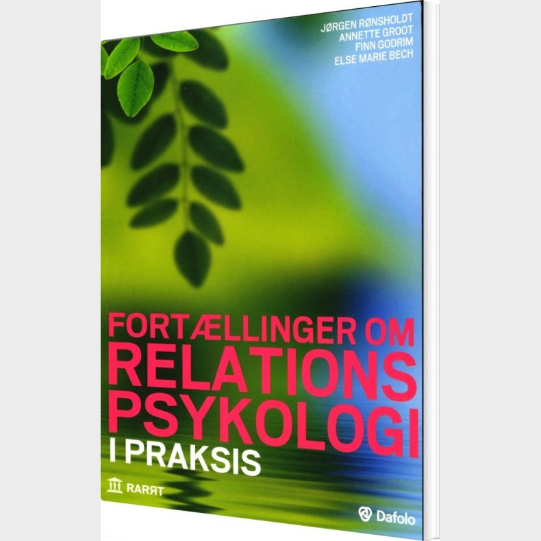 Fort�llinger Om Relationspsykologi I Praksis - J�rgen R�nsholdt - Bog