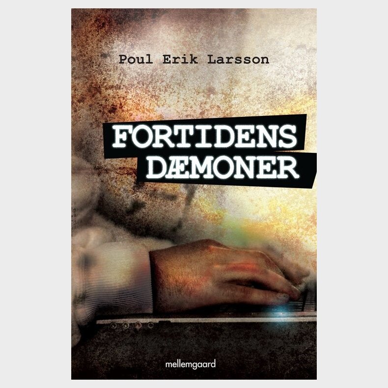 Fortidens D�moner - Poul Erik Larsson - Bog