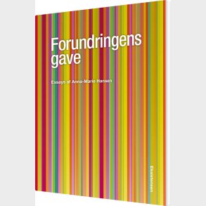 Forundringens Gave - Anna-marie Hansen - Bog