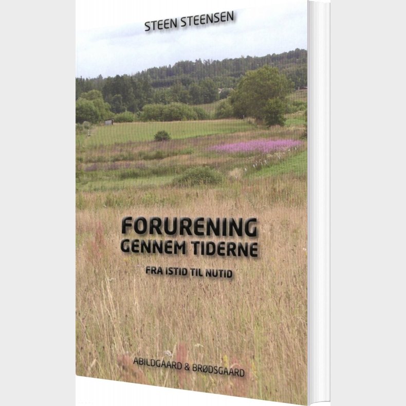 Forurening Gennem Tiderne - Steen Steensen - Bog