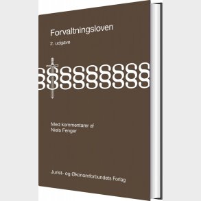 Forvaltningsloven - Af Niels Fenger - Bog