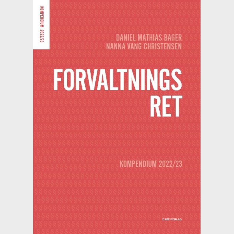 Forvaltningsret - Daniel Mathias Bager - Bog