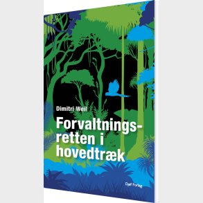 Forvaltningsretten I Hovedtr�k - Dimitri Weil - Bog