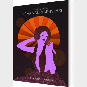Forvandlingens Rus - Stefan Zweig - Bog