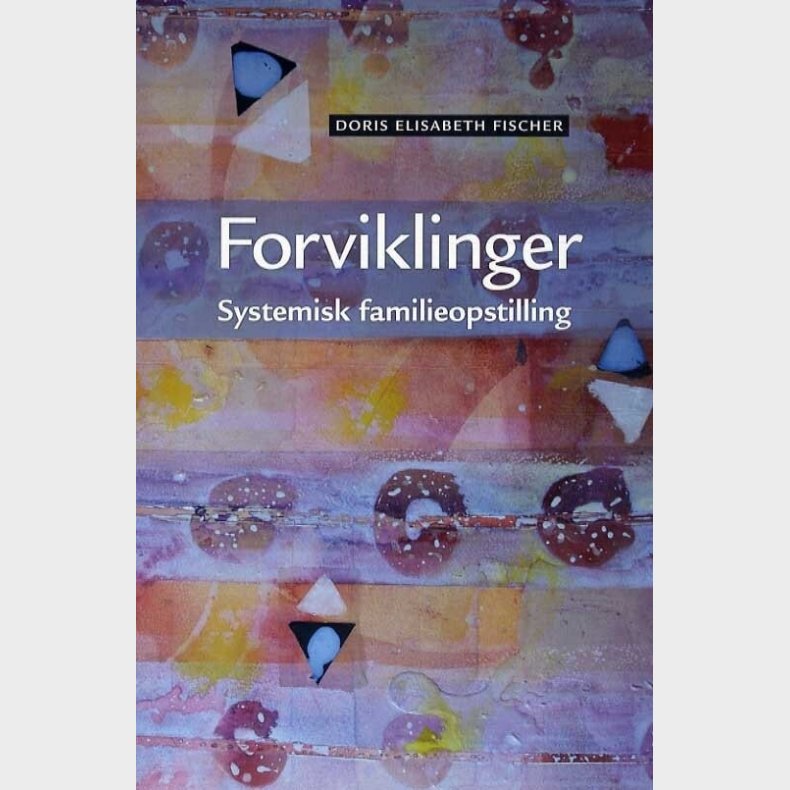 Forviklinger - Doris Elisabeth Fischer - Bog