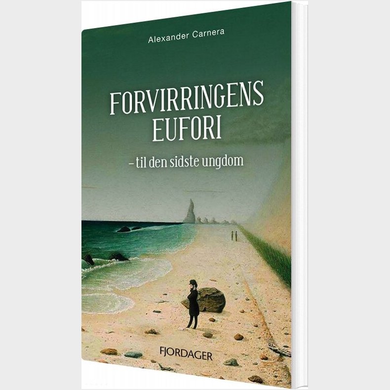 Forvirringens Eufori - Alexander Carnera - Bog