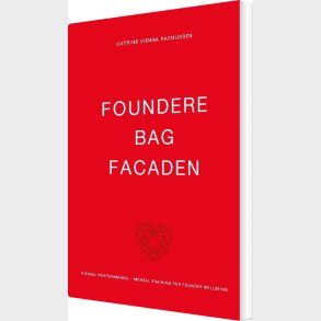Foundere Bag Facaden - Catrine Vienna Rasmussen - Bog