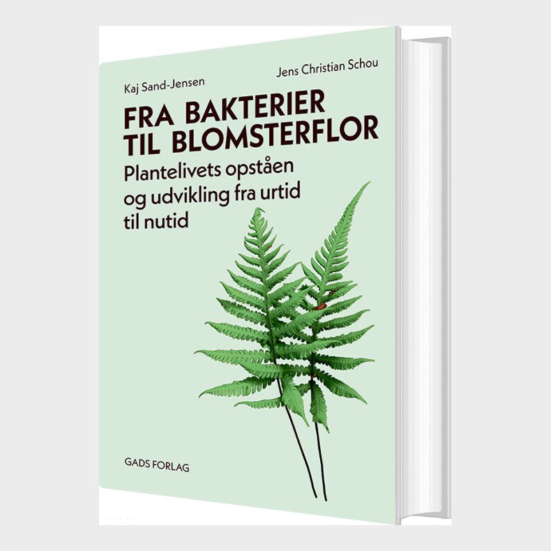 Fra Bakterier Til Blomsterflor - Kaj Sand-jensen - Bog