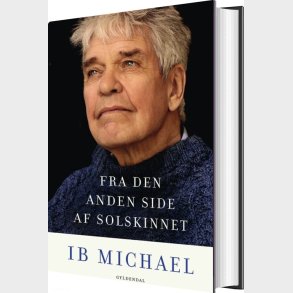 Fra Den Anden Side Af Solskinnet - Ib Michael - Bog