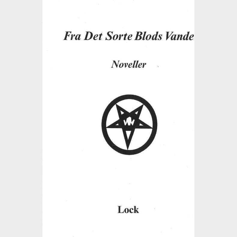 Fra Det Sorte Blods Vande - Lock - Bog