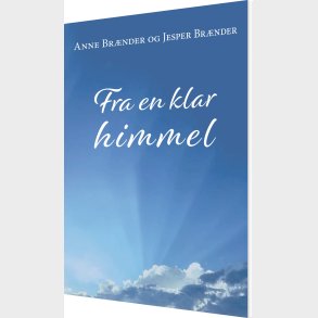 Fra En Klar Himmel - Anne Br�nder - Bog