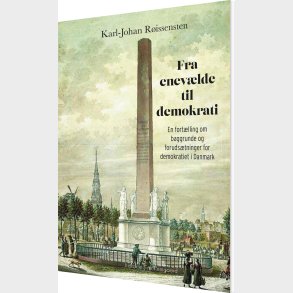 Fra Enev�lde Til Demokrati - Karl-johan R�issensten - Bog