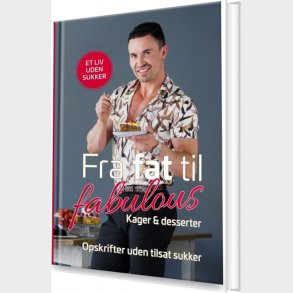 Fra Fat Til Fabulous 3 - Gustav Salinas - Bog