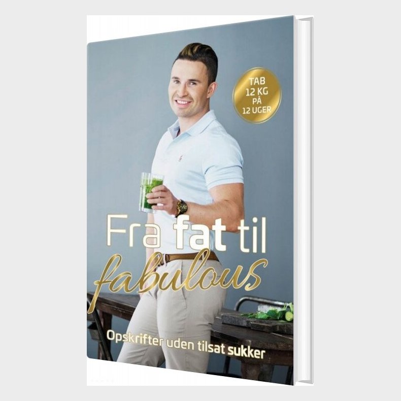 Fra Fat Til Fabulous 1 - Gustav Salinas - Bog