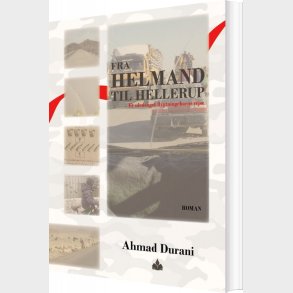 Fra Helmand Til Hellerup - Ahmad Durani - Bog