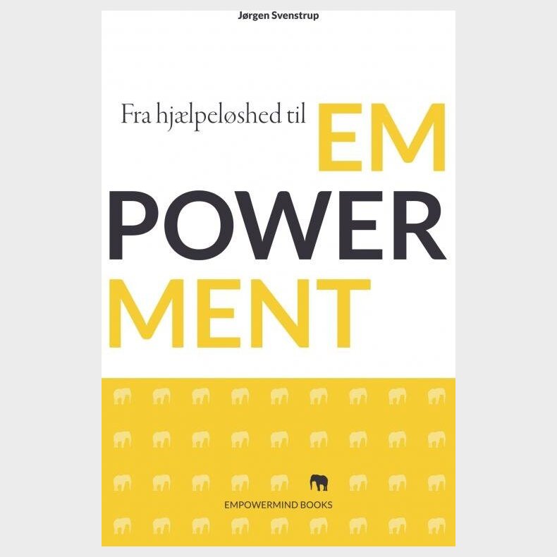 Fra Hj�lpel�shed Til Empowerment - J�rgen Svenstrup - Bog
