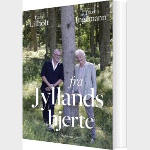 Fra Jyllands Hjerte - Lars Lilholt - Bog