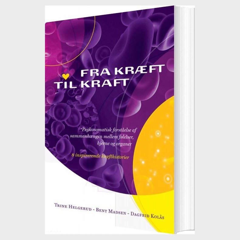 Fra Kr�ft Til Kraft - Dagfrid Kol�s - Bog