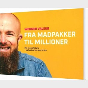 Fra Madpakker Til Millioner - Werner Valeur - Bog