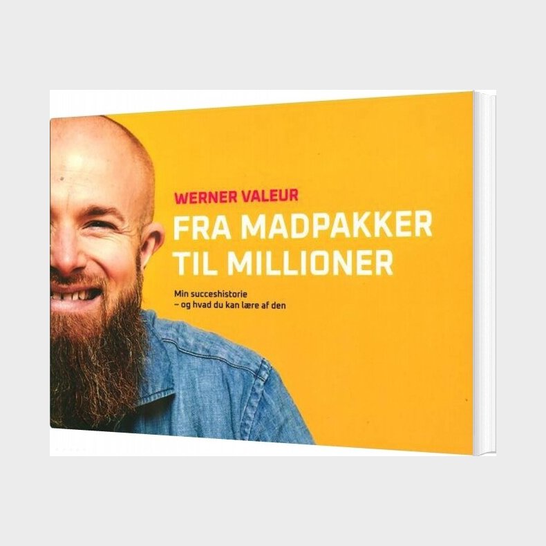 Fra Madpakker Til Millioner - Werner Valeur - Bog