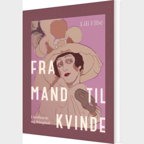 Fra Mand Til Kvinde - Lili Elbe - Bog