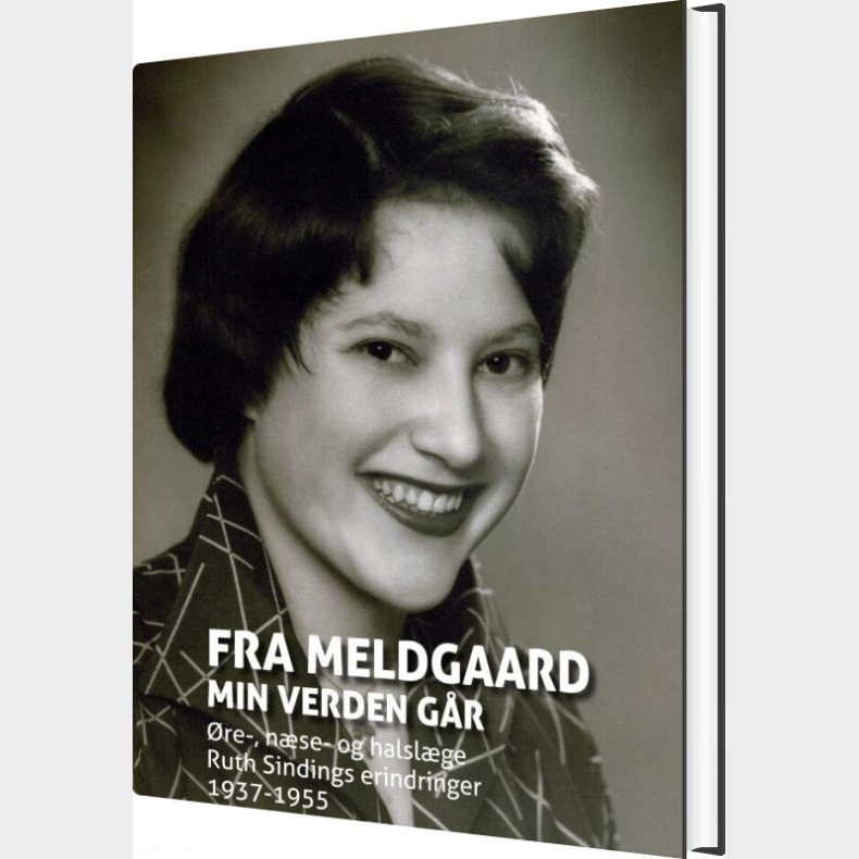 Fra Meldgaard Min Verden G�r - Ruth Sinding - Bog