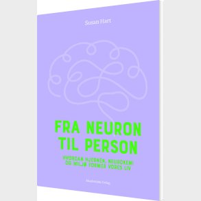 Fra Neuron Til Person - Susan Hart - Bog