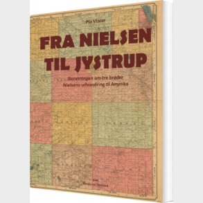 Fra Nielsen Til Jydstrup - Pia Viscor - Bog