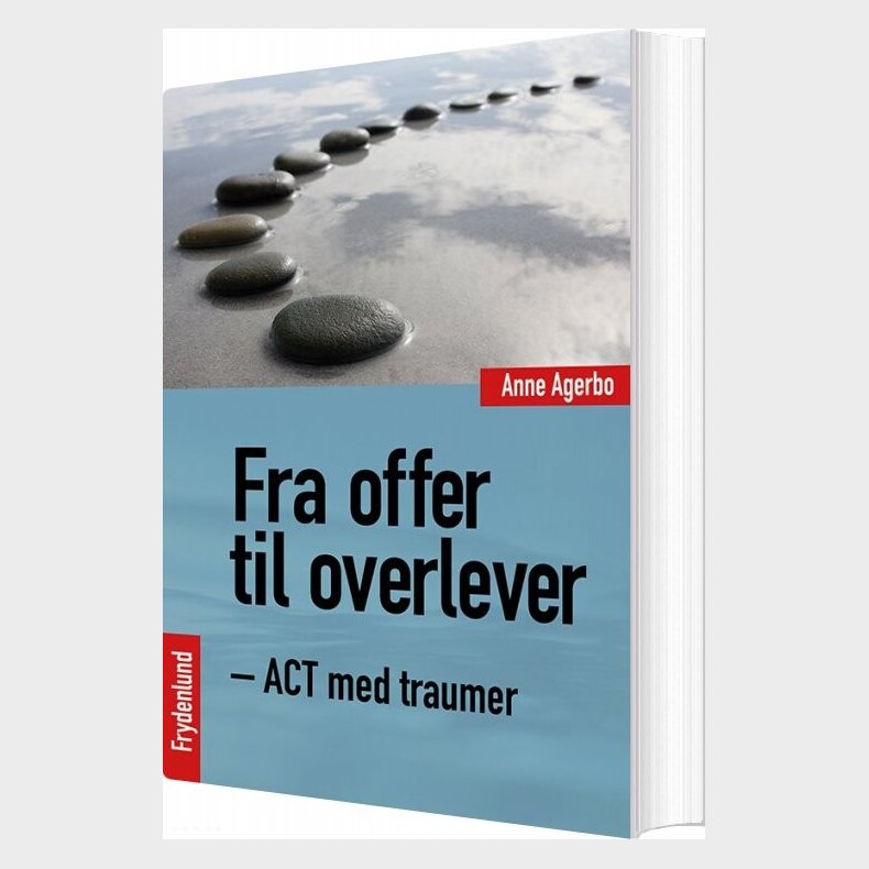 Fra Offer Til Overlever - Anne Agerbo - Bog