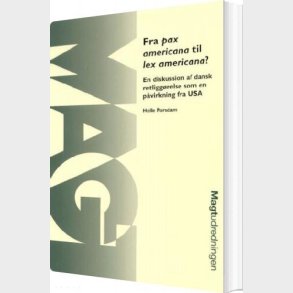 Fra Pax Americana Til Lex Americana? - Helle Porsdam - Bog
