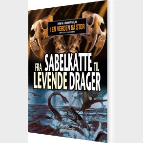 Fra Sabelkatte Til Levende Drager - Mikala Rosenkilde - Bog