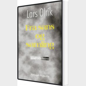Fra Sans Og Samling - Lars Olrik - Bog