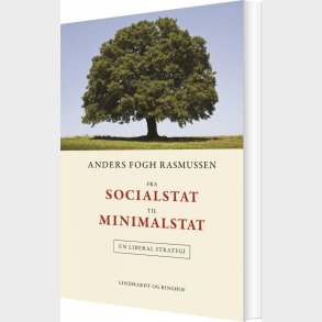 Fra Socialstat Til Minimalstat - Anders Fogh Rasmussen - Bog