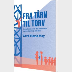 Fra T�rn Til Torv - Gerd Maria May - Bog