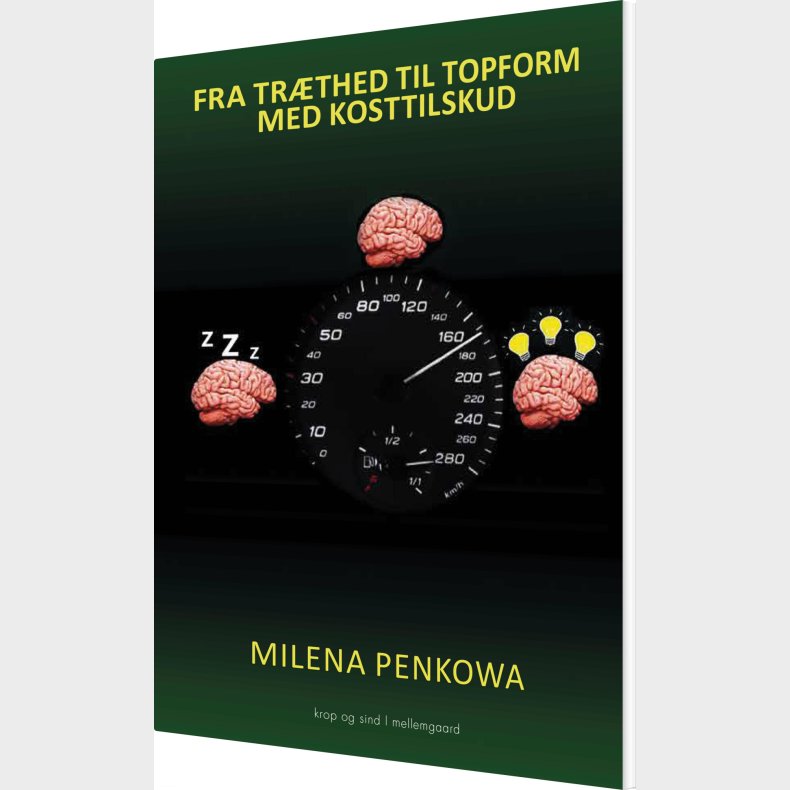 Fra Tr�thed Til Topform - Milena Penkowa - Bog