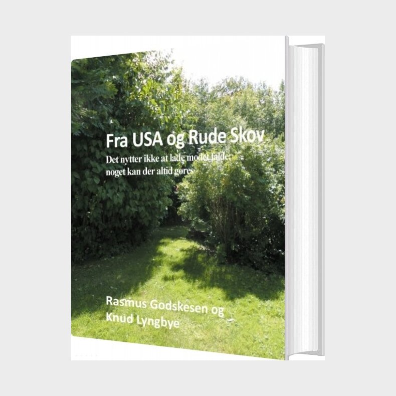 Fra Usa Og Rude Skov - Rasmus Godskesen - Bog