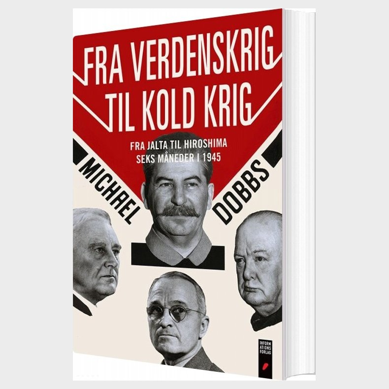 Fra Verdenskrig Til Kold Krig - Michael Dobbs - Bog