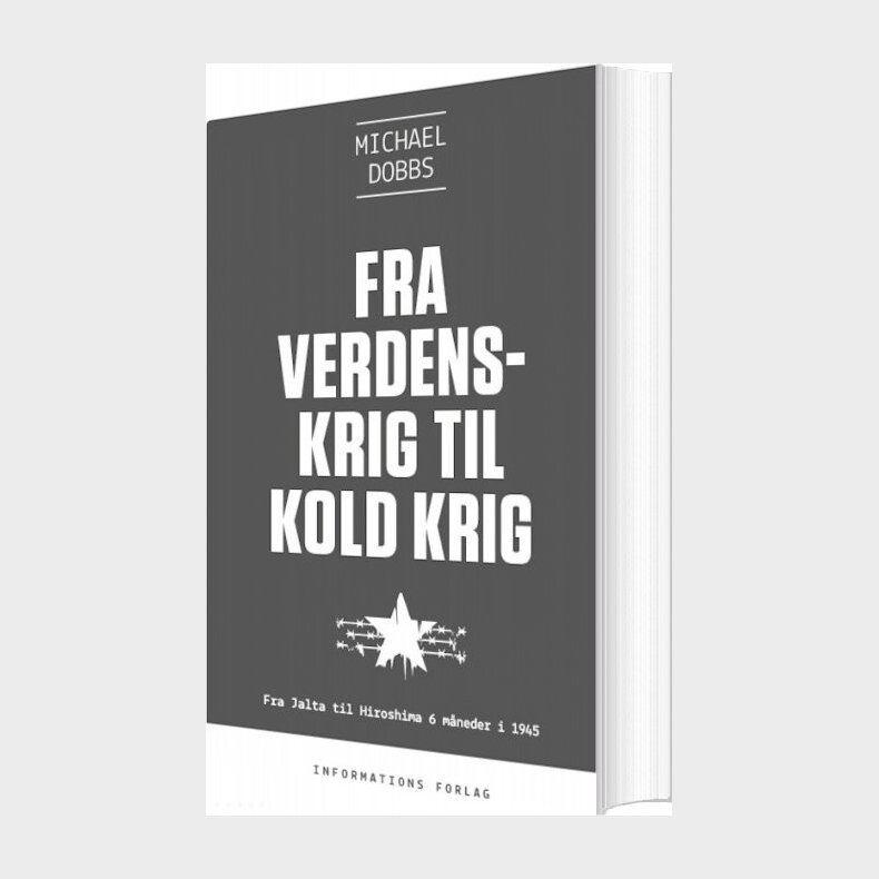 Fra Verdenskrig Til Kold Krig - Michael Dobbs - Bog