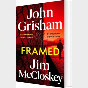 Framed: Astonishing True Stories Of Wrongful Convictions - John Grisham - English Book