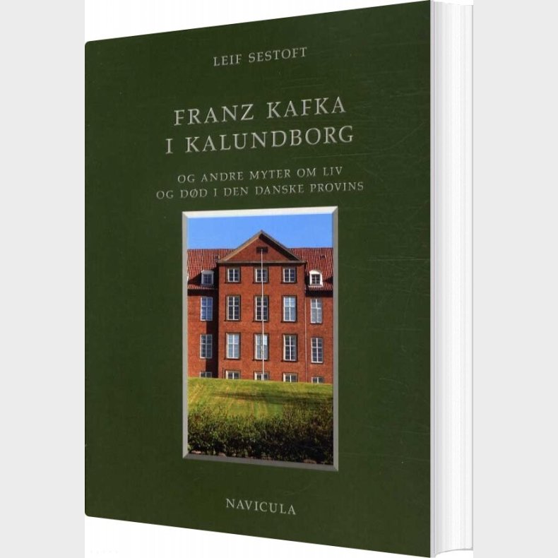 Franz Kafka I Kalundborg - Leif Sestoft - Bog