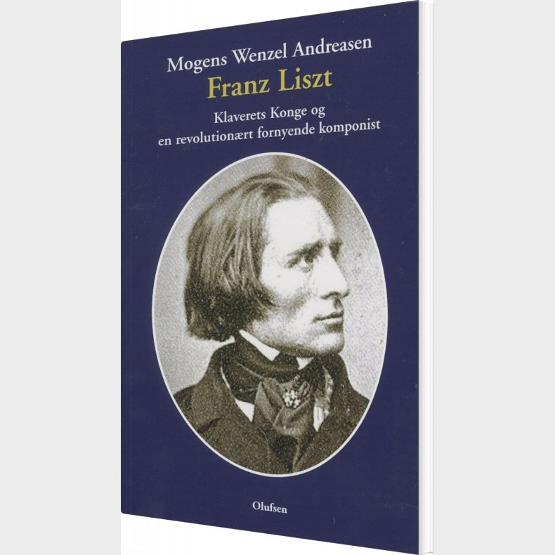 Franz Liszt - Mogens Wenzel Andreasen - Bog