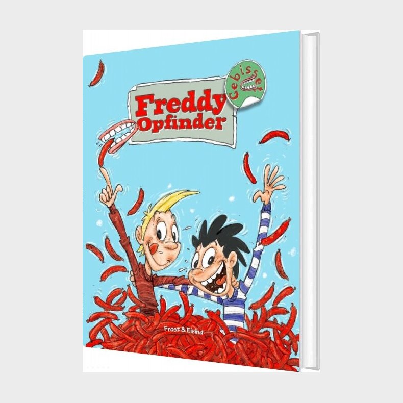 Freddy Opfinder Og Gebisset - Mikkel Nordin Frost - Bog