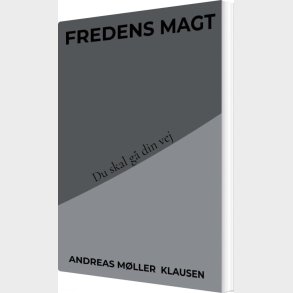 Fredens Magt - Andreas M�ller  Klausen - Bog