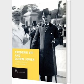 Frederik Viii And Queen Lovisa - Engelsk Udgave - Jens Busck - English Book